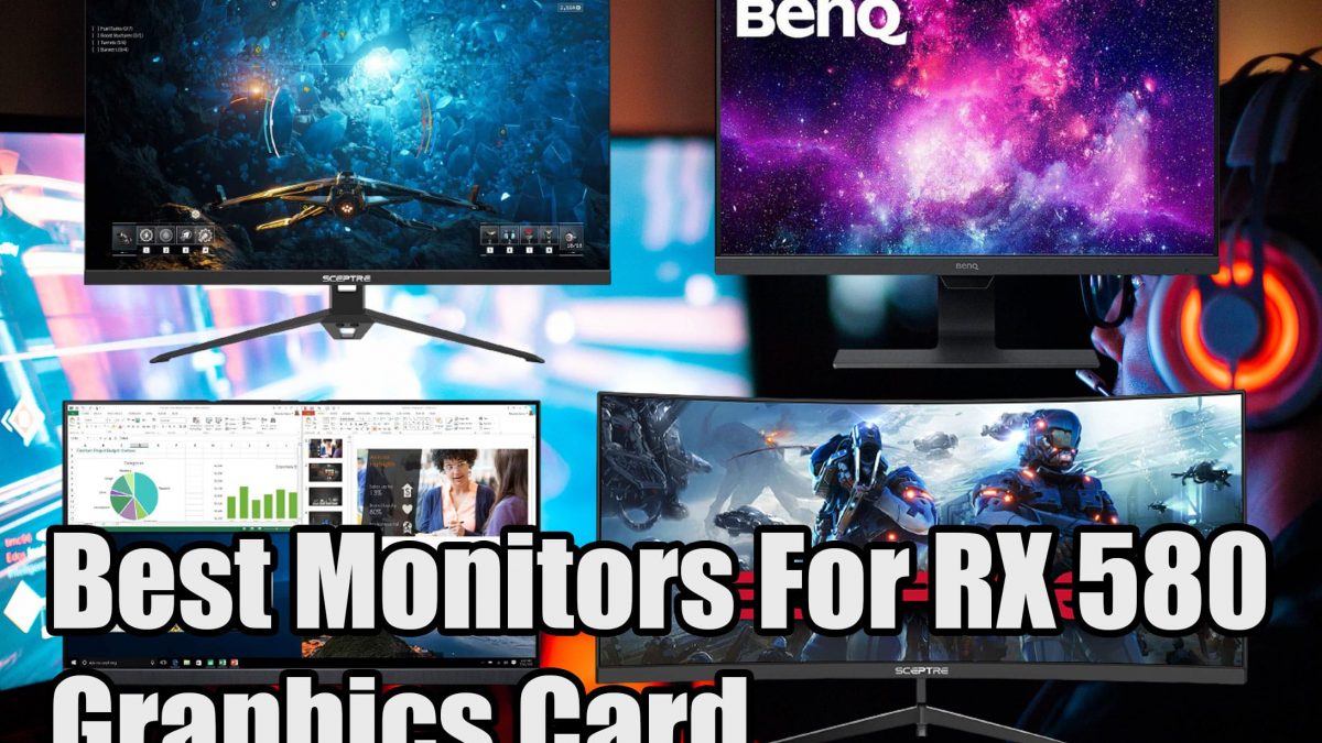 rx 580 best monitor